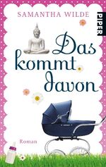 ISBN 9783492264303: Das kommt davon: Roman