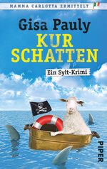 Kurschatten (Mamma Carlotta 7): Ein Sylt Kurschatten (Mamma Carlotta 7): Ein Sylt