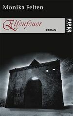 ISBN 9783492265010: Die Saga von Thale. Roman / Elfenfeuer