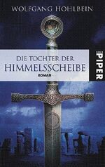 ISBN 9783492266253: Die Tochter der Himmelsscheibe