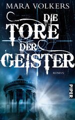 ISBN 9783492268059: Die Tore der Geister – Roman