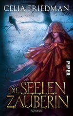 ISBN 9783492268608: Die Seelenzauberin