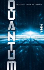 ISBN 9783492268752: Quantum - Roman (Quantum, Band 1)