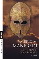 Manfredi, Valerio M.: Der Tyrann von Syr Manfredi, Valerio M.: Der Tyrann von Syr