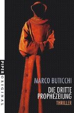 ISBN 9783492271134: Die dritte Prophezeiung – Thriller