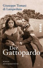 ISBN 9783492272407: Der Gattopardo : Roman. Giuseppe Tomasi di Lampedusa. Hrsg. und mit einem Nachw. von Gioacchino Lanza Tomasi. Aus dem Ital. neu übers. und mit einem Glossar von GiÃ² Waeckerlin Induni / Piper ; [7240]