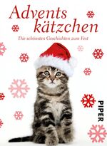 Adventskätzchen - Die schönsten Geschichten zum Fest