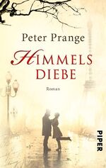 ISBN 9783492273428: Himmelsdiebe