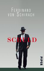 ISBN 9783492273770: Schuld : Stories. Piper ; 7377