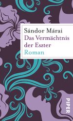 ISBN 9783492274876: Das Vermächtnis der Eszter