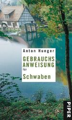 ISBN 9783492275590: Gebrauchsanweisung für Schwaben