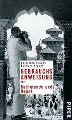 ISBN 9783492275644: Gebrauchsanweisung für Kathmandu und Nepal