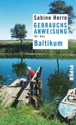 ISBN 9783492276467: Gebrauchsanweisung für das Baltikum