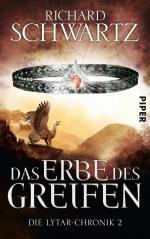 ISBN 9783492280525: Das Erbe des Greifen - Die Lytar-Chronik 2