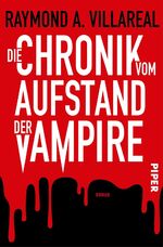 ISBN 9783492282161: Die Chronik vom Aufstand der Vampire