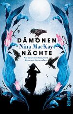 ISBN 9783492282475: Dämonennächte – Nur in tiefster Dunkelheit kann man Sterne sehen.