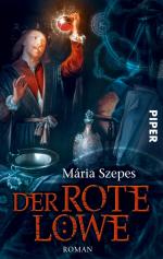 Mária Szepes: Der rote Löwe - Roman