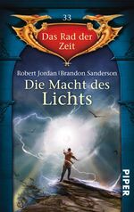 ISBN 9783492286329: Die Macht des Lichts - Das Rad der Zeit 33