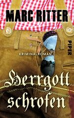 ISBN 9783492301091: Herrgottschrofen