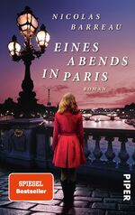 ISBN 9783492302463: Eines Abends in Paris: Roman