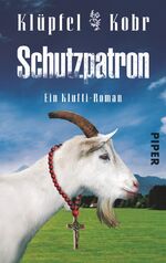 Volker Klüpfel, Michael Kobr: Schutzpatr Volker Klüpfel, Michael Kobr: Schutzpatr