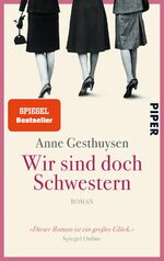 ISBN 9783492304313: Wir sind doch Schwestern: Roman