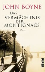 ISBN 9783492305969: Das Vermächtnis der Montignacs – Roman