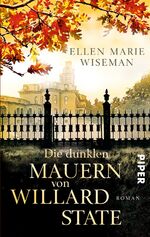 ISBN 9783492307581: Die dunklen Mauern von Willard State