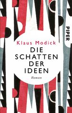 ISBN 9783492308724: Die Schatten der Ideen