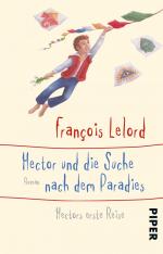 ISBN 9783492310352: Hector und die Suche nach dem Paradies