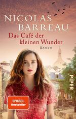 ISBN 9783492310536: Das Café der kleinen Wunder