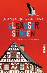 ISBN 9783492312264: Elsässer Sünden - Ein Fall für Major Jules Gabin | Ein wunderbarer Wohlfühl-Krimi aus Frankreich