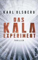 ISBN 9783492312707: Das KALA-Experiment – Thriller