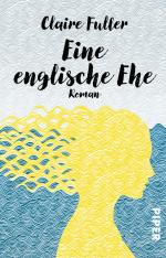 ISBN 9783492312936: Eine englische Ehe