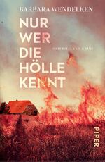 ISBN 9783492313049: Nur wer die Hölle kennt – Ostfriesland-Krimi