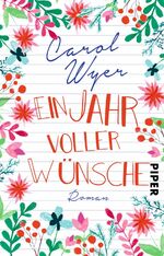 ISBN 9783492313537: Ein Jahr voller Wünsche: Roman