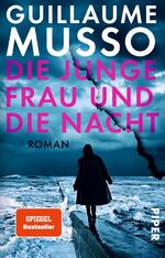 ISBN 9783492316132: Die junge Frau und die Nacht