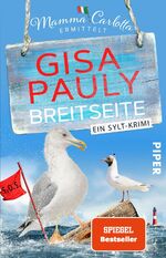 ISBN 9783492317382: Breitseite (Mamma Carlotta 18): Ein Sylt-Krimi | Humorvoller Nordsee-Krimi um die »italienische Miss Marple von Sylt.« Brigitte