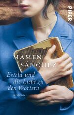 ISBN 9783492317559: Estela und die Liebe zu den Wörtern – Roman