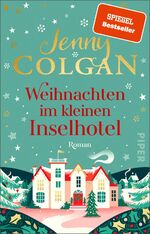 ISBN 9783492318075: Weihnachten im kleinen Inselhotel - Roman