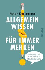 ISBN 9783492318495: Allgemeinwissen für immer merken