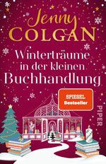 ISBN 9783492319126: Winterträume in der kleinen Buchhandlung - Roman | Warmherzige Weihnachtslektüre zum Einkuscheln und Wegträumen