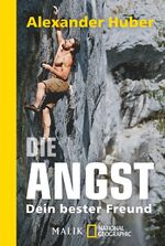 ISBN 9783492405751: Die Angst, dein bester Freund