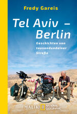 ISBN 9783492405959: Tel Aviv - Berlin – Geschichten von tausendundeiner Straße