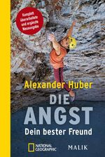 ISBN 9783492406505: Die Angst, Dein bester Freund – Komplett überarbeitete und ergänzte Neuausgabe | Angst in eine positive Emotion umwandeln