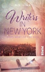 ISBN 9783492501941: Writers in New York – Jedes Wort ist für Dich