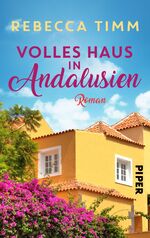 ISBN 9783492503266: Volles Haus in Andalusien - Spanien-Liebesroman