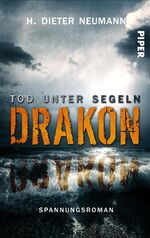 ISBN 9783492503969: Drakon - Tod unter Segeln - Spannungsroman