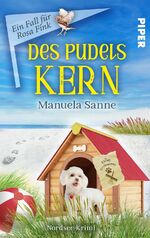 ISBN 9783492505666: Des Pudels Kern - Kriminalroman | Humorvolle Cosy-Crime an der Küste um eine ermittelnde Buchhändlerin