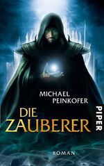 ISBN 9783492701716: Die Zauberer – Roman